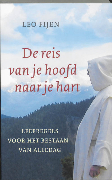 De reis van je hoofd naar je hart - Leo Fijen (ISBN 9789025954550)