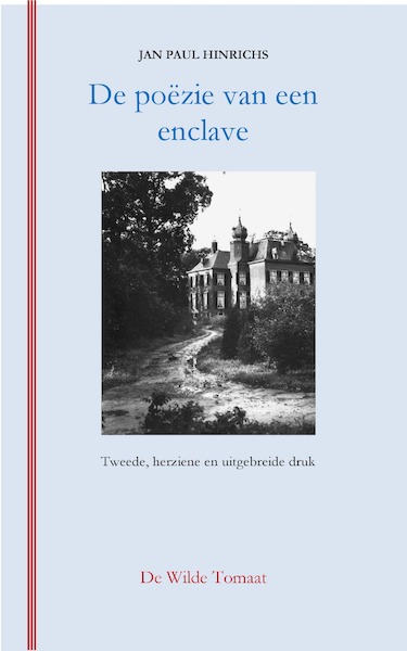 De poëzie van een enclave - Jan Paul Hinrichs (ISBN 9789082995961)