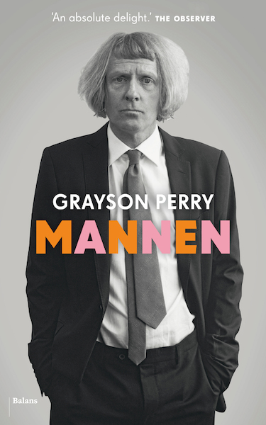 Mannen - Grayson Perry (ISBN 9789463821223)