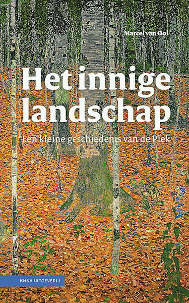 Het innige landschap - Marcel van Ool (ISBN 9789050118903)