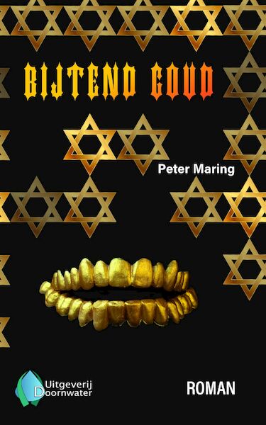 Bijtend goud - Peter Maring (ISBN 9789083277042)