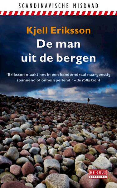 De man uit de bergen - Kjell Eriksson (ISBN 9789044522525)