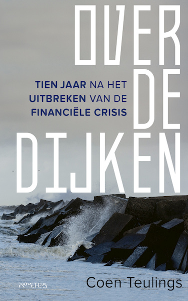 Over de dijken - Coen Teulings (ISBN 9789044638134)