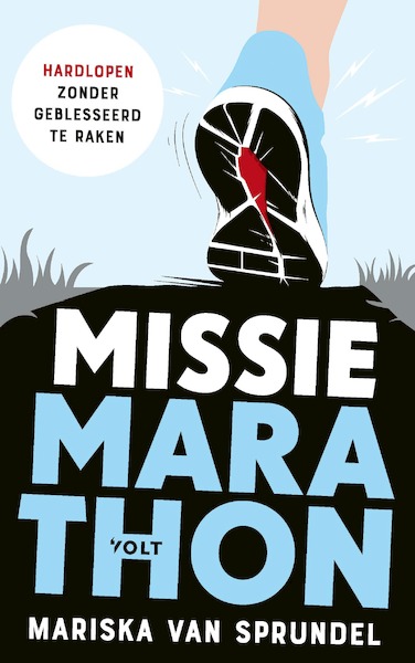 Missie marathon - Mariska van Sprundel (ISBN 9789021423708)