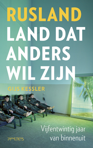 Rusland - land dat anders wil zijn - Gijs Kessler (ISBN 9789044650334)