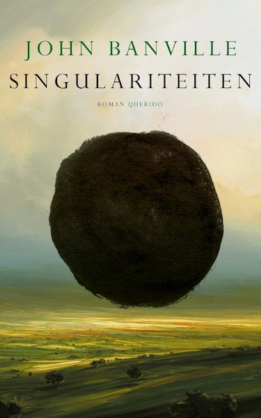 Singulariteiten - John Banville (ISBN 9789021470436)