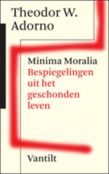 Minima Moralia - Theodor W. Adorno (ISBN 9789460040634)