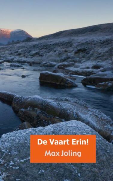 De vaart erin! - Max Joling (ISBN 9789402104844)