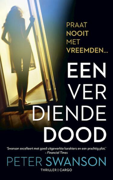 Een verdiende dood - Peter Swanson (ISBN 9789023496090)