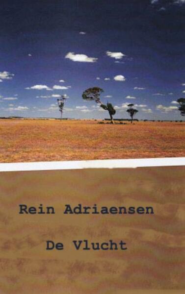 De vlucht - Rein Adriaensen (ISBN 9789402151053)