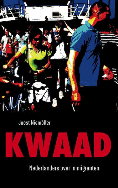 Kwaad - Joost Niemöller (ISBN 9789049024284)
