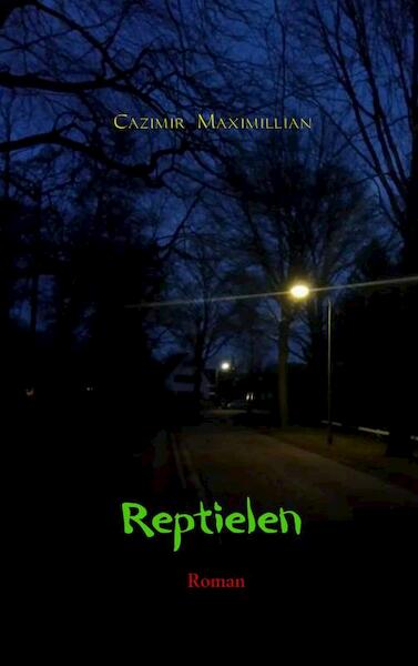 Reptielen - Cazimir Maximillian (ISBN 9789402182972)