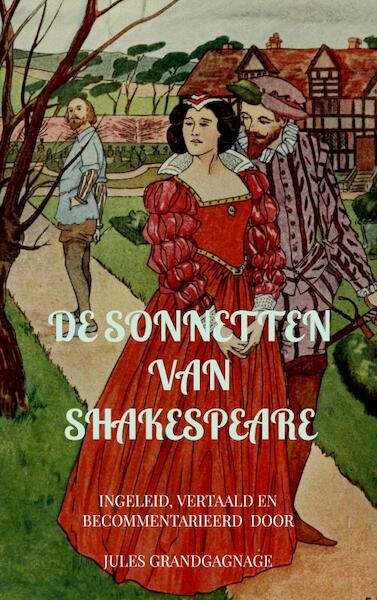 De Sonnetten van Shakespeare - Jules Grandgagnage (ISBN 9789464188578)