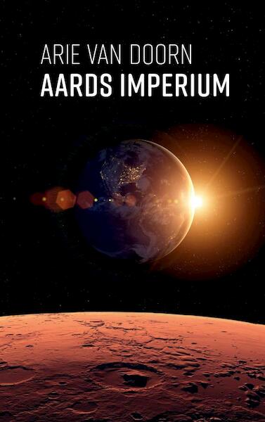 Aards Imperium - Arie Van Doorn (ISBN 9789464355697)