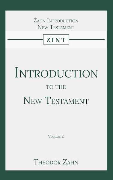 Introduction to the New Testament - Theodor Zahn (ISBN 9789057196287)