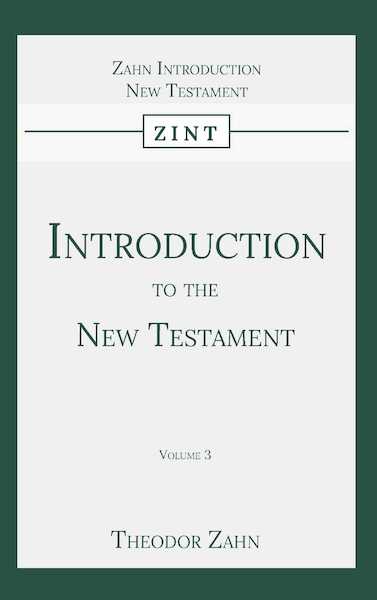 Introduction to the New Testament - Theodor Zahn (ISBN 9789057196294)