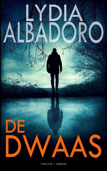 DE DWAAS - Lydia Albadoro (ISBN 9789464358841)