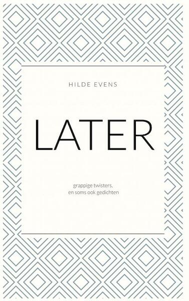 Later - Hilde EVENS (ISBN 9789403636498)