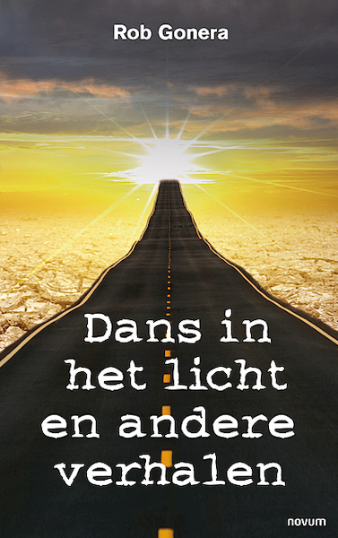 Dans in het licht en andere verhalen - Rob Gonera (ISBN 9783991310556)