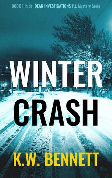 Winter Crash - K.W. Bennett (ISBN 9789464485202)