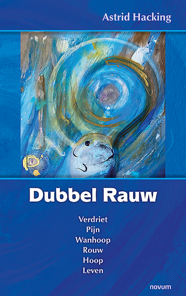 Dubbel Rauw - Astrid Hacking (ISBN 9783991310471)