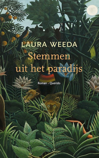 Stemmen uit het paradijs - Laura Weeda (ISBN 9789021460734)