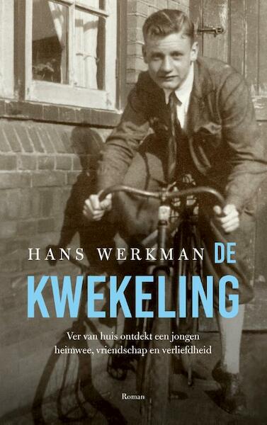 De kwekeling - Hans Werkman (ISBN 9789029734721)