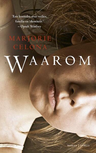 Waarom - Marjorie Celona (ISBN 9789023479291)