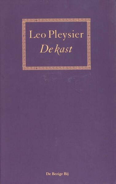De kast - Leo Pleysier (ISBN 9789023400424)