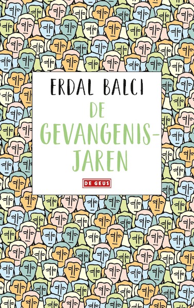 De gevangenisjaren - Erdal Balci (ISBN 9789044542042)