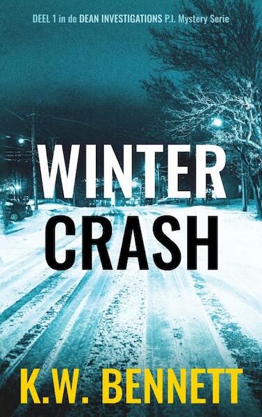 Winter Crash - K.W. Bennett (ISBN 9789464485097)