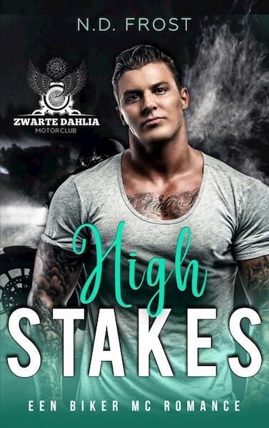 High Stakes - N. D. Frost (ISBN 9789403683713)