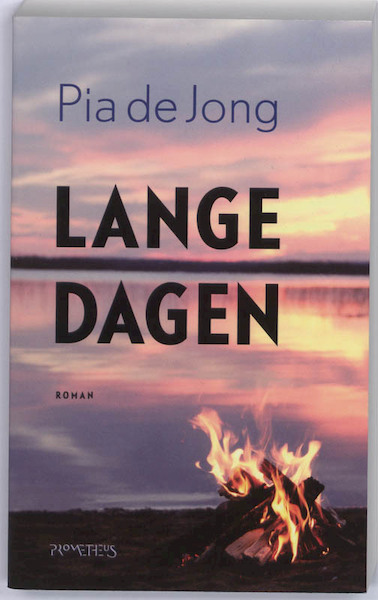 Lange dagen - Pia de Jong (ISBN 9789044611960)
