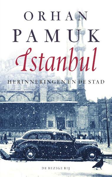 Istanbul - Orhan Pamuk (ISBN 9789023477129)