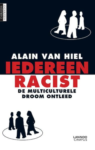 Iedereen racist - Alain Van Hiel (ISBN 9789401435383)