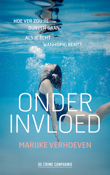 Onder invloed - Marijke Verhoeven (ISBN 9789461094506)