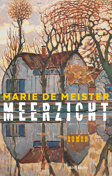 Meerzicht - Marie de Meister (ISBN 9789026356315)