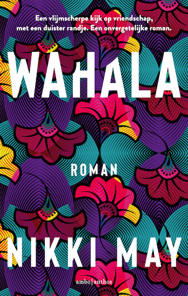 Wahala - Nikki May (ISBN 9789026359668)