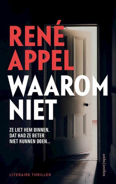 Waarom niet - René Appel (ISBN 9789026362354)