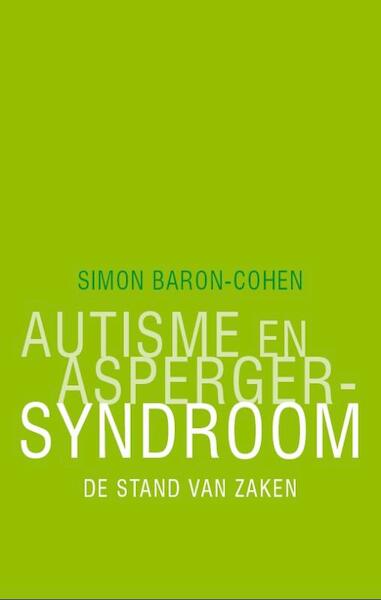 Autisme en Asperger-syndroom - S. Baron-Cohen (ISBN 9789057122835)