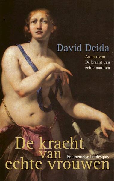 De kracht van echte vrouwen - David Deida (ISBN 9789069639758)