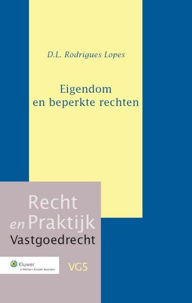 Eigendom van beperkte rechten - D.L. Rodrigues Lopes (ISBN 9789013107791)