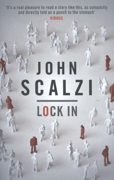 Lock In - John Scalzi (ISBN 9780575134355)