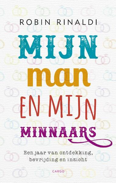 Mijn man en mijn minnaars - Robin Rinaldi (ISBN 9789023491804)