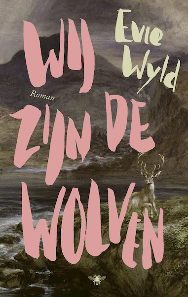 Wij zijn de wolven - Evie Wyld (ISBN 9789403110516)