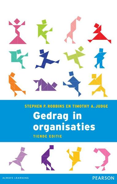 Gedrag in organisaties - Stephen P. Robbins, Timothy A. Judge (ISBN 9789043095174)