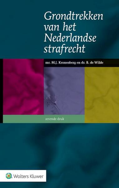 Grondtrekken van het Nederlandse strafrecht - (ISBN 9789013140804)