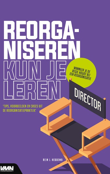Reorganiseren kun je leren - Rein Heddema (ISBN 9789462157170)