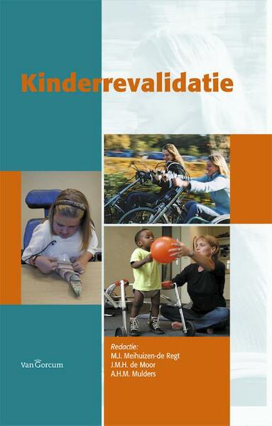 Kinderrevalidatie - (ISBN 9789023237990)