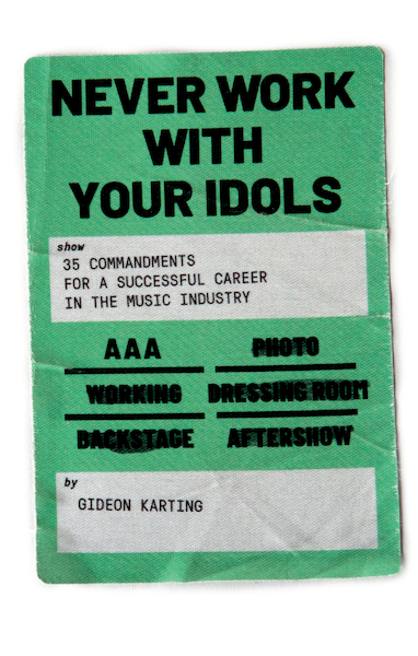 Never Work With Your Idols - Gideon Karting (ISBN 9789083148731)